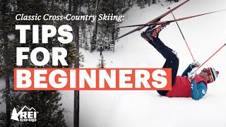 Classic CrossCountry Skiing for Beginners Everything You Need to Know to Get Started  REI [upl. by Orgalim974]