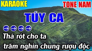 Túy Ca Karaoke Tone Nam Karaoke Lâm Nhạc Sống  Beat Chuẩn [upl. by Tris]