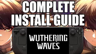 How To Install Wuthering Waves on Steam Deck  SteamOS  Status Linux Blocked [upl. by Elliott]