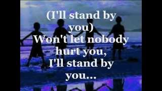 ILL STAND BY YOU Lyrics  THE PRETENDERS [upl. by Allez979]