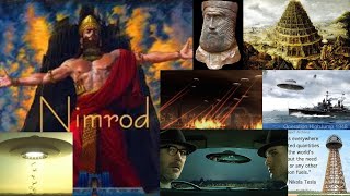 Nimrod was a Giant with UFO and Electric Tower of Babel forbidden technology againts the gods [upl. by Lindner]