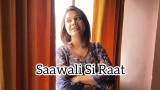 Saawali Si Raat  Barfi  Pritam  Arijit S  Cover  PriyankaS [upl. by Hayyifas90]