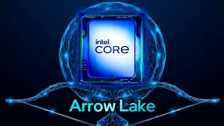 Intel’s NextGen Core Ultra 200 Arrow Lake  Core Ultra 300 Panther Lake  SPECIFICATIONS [upl. by Oiramej]