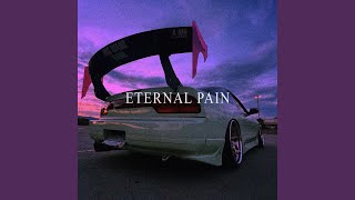 ETERNAL PAIN [upl. by Ydnec]