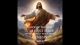 Jesusspeeking WithyouTHE HOLY BIBLEPart2  chapter6 to 10 [upl. by Atiuqihc]