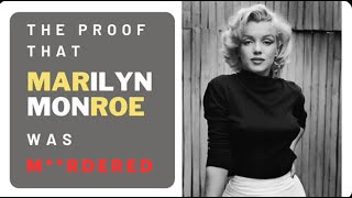 Marilyn Monroe Was Murd••ed  How And Why Here’s The Proof [upl. by Earla]