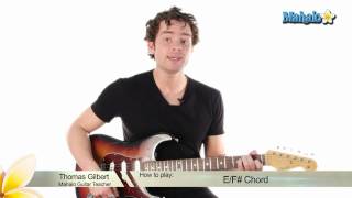 How to Play an E Over F Sharp EF Chord on Guitar [upl. by Rivers]