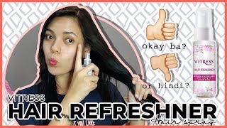 Vitress Hair Refreshner  Maganda ba to [upl. by Hras390]