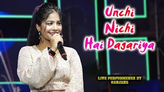 Unchi Nichi Hai Dagariya  Sanjana  Balam Dhire Chalo Jee  Barman Studio [upl. by Htebasyle]