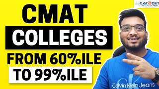 CMAT Colleges from 60le to 99le  CMAT Colleges Cut offs  CMAT Top Colleges to Apply Now [upl. by Kcaz]