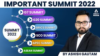 Important Summit 2022 Current Affairs  G7 G20 BRICS SCO APEC ASEAN  by Ashish Gautam [upl. by Atile]