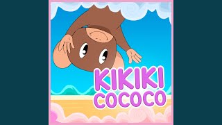 Kikiki Cococo [upl. by Mitchiner]