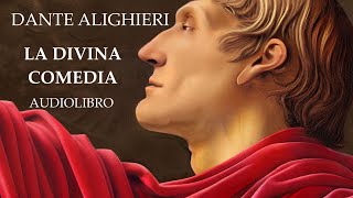 Dante Alighieri  La Divina Comedia AUDIOLIBRO COMPLETO [upl. by Marylynne563]