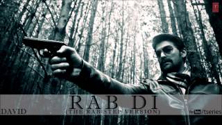 RAB DI The Rab Step Version FULL SONG DAVID  Neil Nitin Mukesh Isha Sharwani Vikram amp Others [upl. by Bik]