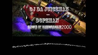 OJ Da Juiceman  Dopeman SLOWED [upl. by Ternan]