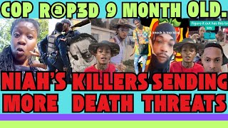 NIAH KILLERS Send Out MORE DEATH THREATS After BEING EXPOSED  COP REALLY TOUCH His 9 MONTHS OLD [upl. by Ploss14]