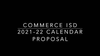 2021 22 CISD Calendar Proposal [upl. by Saied]