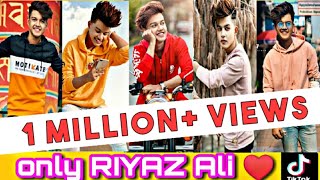 Riyaz tik tok video part2  All new hits  Only RIYAZ Ali ♥️ [upl. by Hartfield]