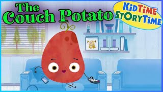 THE COUCH POTATO 🥔Kids Book Read Aloud [upl. by Antoine]