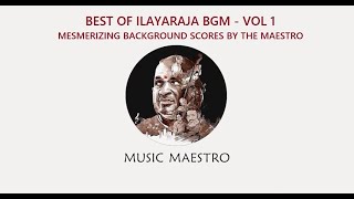 Mesmerizing Ilayaraja BGM  Background Scores [upl. by Goldenberg]