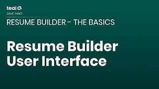 Resume Builder User Interface  Resume Builder  The Basics [upl. by Eelesor835]