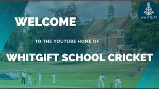 U15 National T20 Whitgift School vs RGS [upl. by Mohammed]