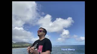 Maoli  Mercy Ukulele Cover [upl. by Stelmach699]