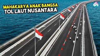 ARSITEK INDONESIA BIKIN TAKJUB DUNIA Proses Pembuatan Jalan Tol Terpanjang di Atas Laut Nusantara [upl. by Laekcim]