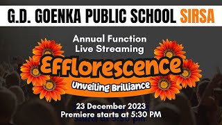 quotEfflorescence Extravaganza GD Goenka Sirsa Annual Function LIVE 🌟 GDGSEfflorescencequot [upl. by Analed]