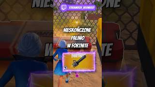 NIESKOŃCZONE PALIWO W FORTNITE fortnite fortnitepolska epicpartner gaming gry glitch [upl. by Mile]