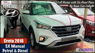 New Hyundai Creta 2018 Sx Model Detailed Review with OnRoad Price  Team Car Delight [upl. by Morty392]