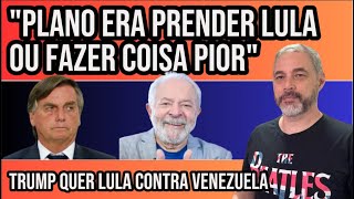 POLÍCIA DESCOBRE BOLSONARO QUERIA LULA E XANDÃO PRESOS OU M0R70S NO 81 TRUMP QUER LULA X MADURO [upl. by Fesoy]