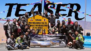 Ladakh Umlingla Pass Motorcycle Expedition 2024 Teaser [upl. by Ecirtak]