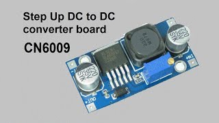 CN6009 Step Up DC to DC converter board increase input 5V  35V up to 55  34V Review UrduHindi [upl. by Hsu]