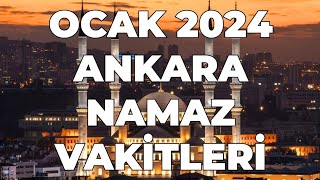 ANKARA Namaz Vakitleri  OCAK 2024 ankara ankaranamazvakitleri [upl. by Ennelram]