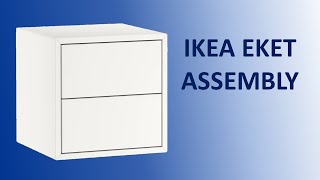 Ikea Eket unit assembly [upl. by Fulcher]