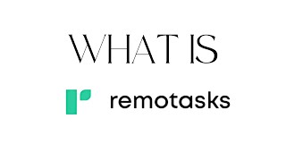 What Is Remotasks [upl. by Airetal]