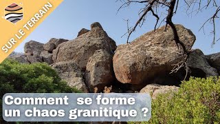 ALTÉRATION et ÉROSION du GRANITE à lORIGINE DUN CHAOS GRANITIQUE [upl. by Niltak770]