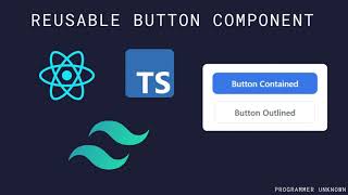 Part 2 Creating a Reusable Button Component with React TypeScript amp Tailwind [upl. by Iphigeniah752]