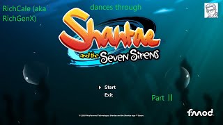 We Face The First Siren Shantae And The Seven Sirens Playthrough 2X [upl. by Reviel780]