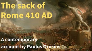 The sack of Rome a Christian account Description by the priest and historian Paulus Orosius [upl. by Cyrillus]