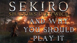 Why Sekiro Won Game of the Year  Sekiro Shadows Die Twice review [upl. by Norga]