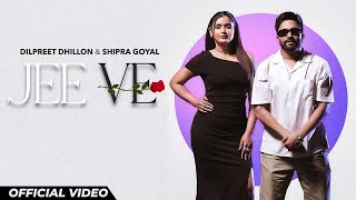 Tere Hor Kahde Naal Lage Jee Ve  Dilpreet Dhillon  Shipra Goyal  New Punjabi Songs 2024 [upl. by Elston99]