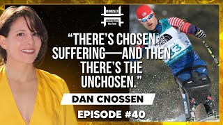 Dan Cnossen  Rising Through Adversity Choosing Your Suffering I Mindset 40 [upl. by Lilas]