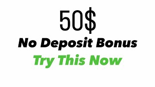 Get 50 Instant No Deposit Bonus [upl. by Anifled109]