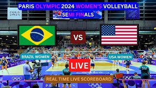 Brazil Vs USA LIVE Score UPDATE Today Semi Finals Match 2024 Paris Olympic Women’s Volleyball LIVE [upl. by Kcerb]