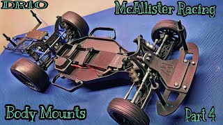 Team Associated DR10 Drag Build Part 4 McAllister Racing Body Mount Kit [upl. by Rhetta]