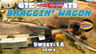 GTR Braggin Wagon  SWEET 16  4 [upl. by Naujaj519]