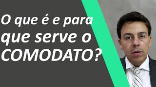 O que é e para que serve o COMODATO [upl. by Desma]