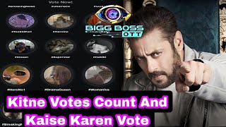 Bigg Boss OTT 2 How To Vote How Many Votes Count For Id Voting Lines Open [upl. by Anitteb]